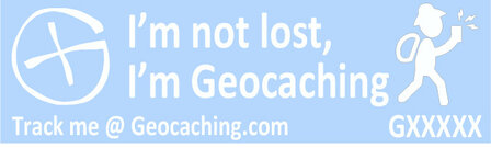 I&#039;m not lost, I&#039;m Geocaching trackable sticker