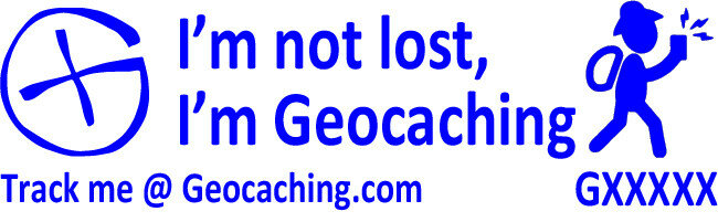 I&#039;m not lost, I&#039;m Geocaching trackable sticker